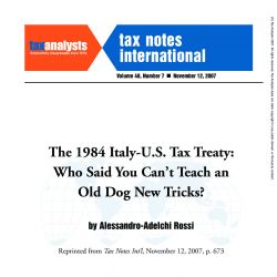 The 1984 Italy-U.S. Tax Treaty - Who Said You Can't Teach an Old Dog New Tricks?, Tax Notes International