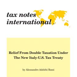 Relief from Double Taxation Under the New Italy-U.S. Tax Treaty, Tax Notes International