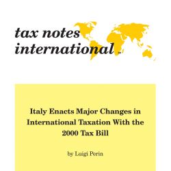 Italy Enacts Major Changes in International Taxation with the 2000 Tax Bill, Tax Notes International