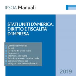 Stati Uniti d'America: diritto e fiscalità d'impresa - Giuliano Iannaccone, Luigi Perin